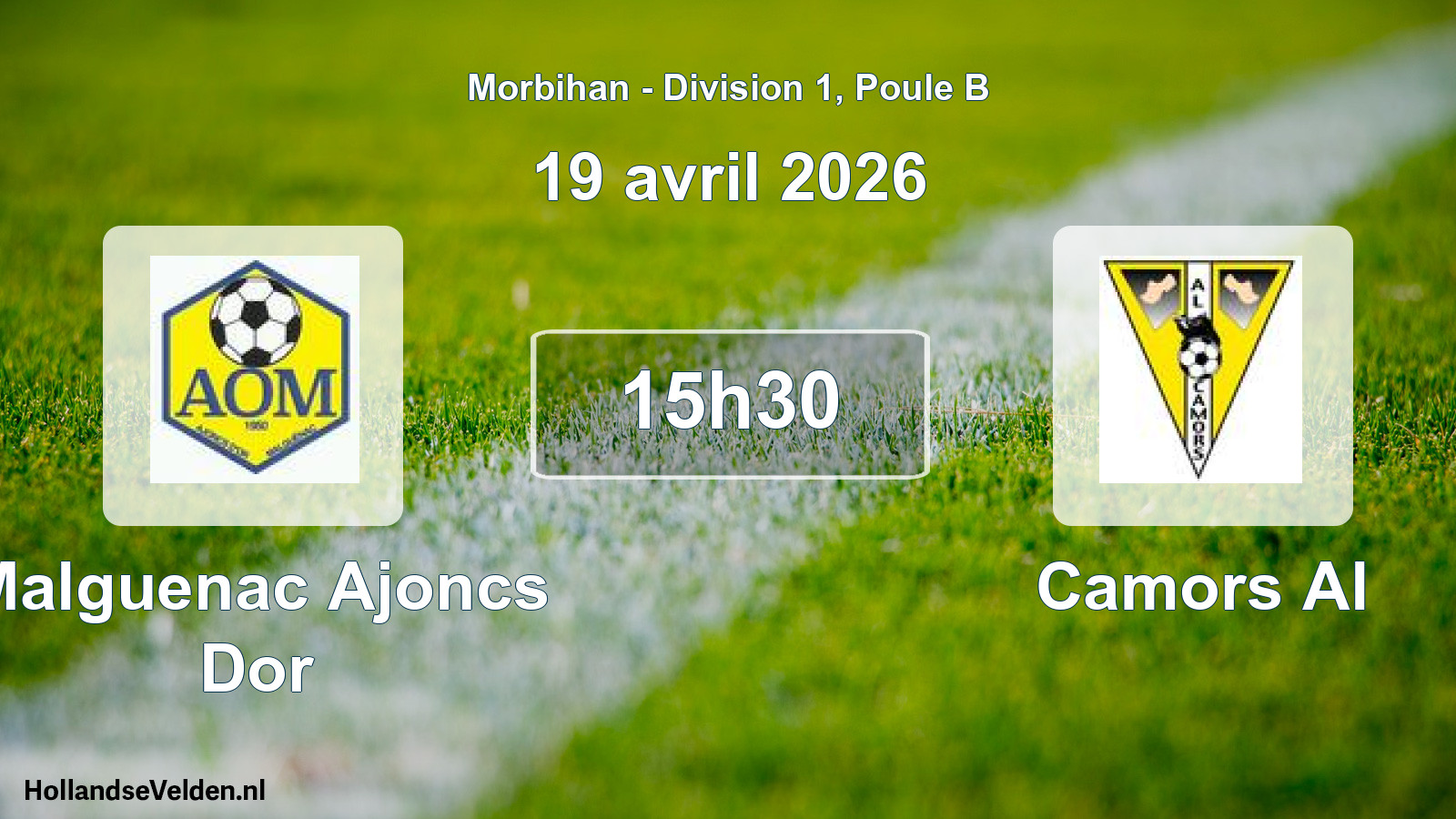 Geplande wedstrijd: Malguenac Ajoncs Dor - Camors Al (19 avril 2026)