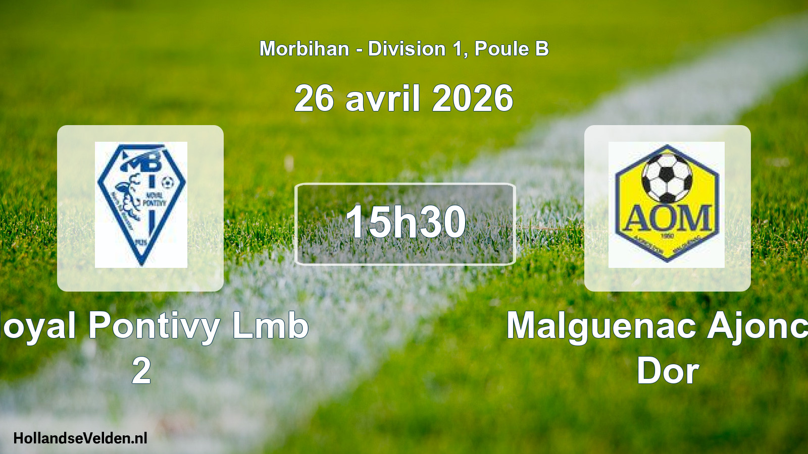 Geplande wedstrijd: Noyal Pontivy Lmb 2 - Malguenac Ajoncs Dor (26 april 2026)