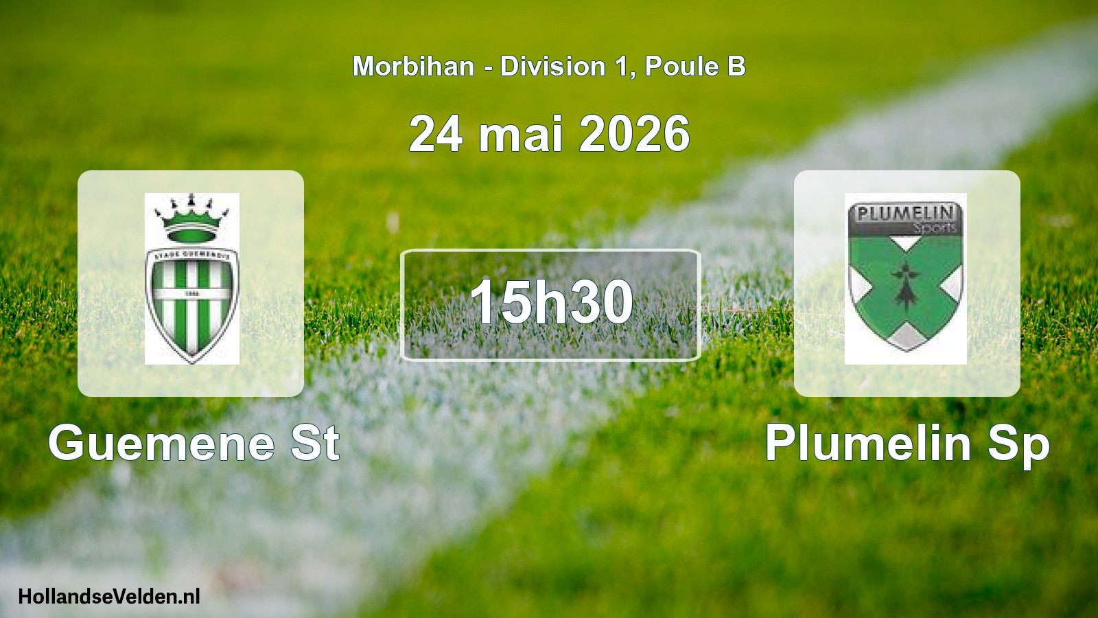 Geplande wedstrijd: Guemene St - Plumelin Sp (24 mai 2026)