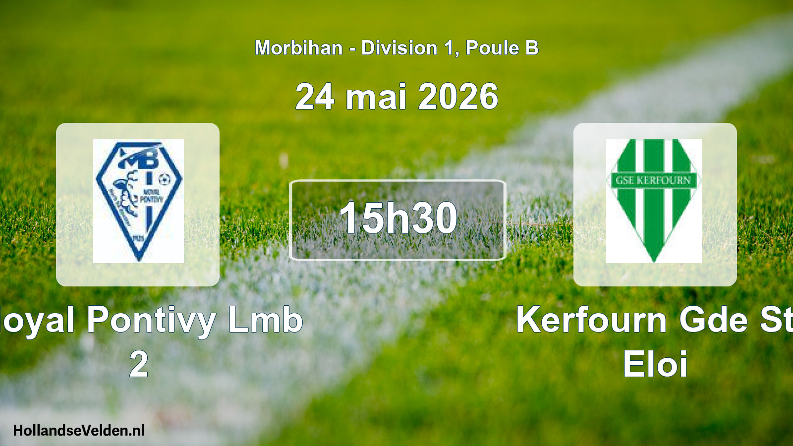 Geplande wedstrijd: Noyal Pontivy Lmb 2 - Kerfourn Gde St Eloi (24 mai 2026)