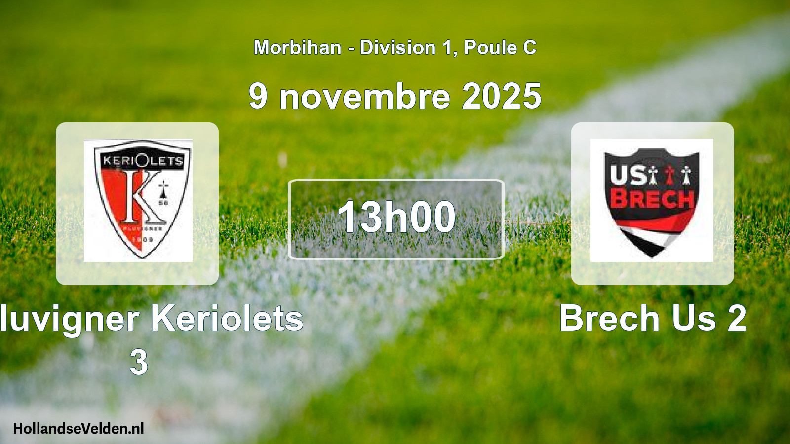 Geplande wedstrijd: Pluvigner Keriolets 3 - Brech Us 2 (9 november 2025)
