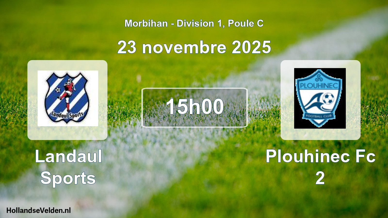 Geplande wedstrijd: Landaul Sports - Plouhinec Fc 2 (23 novembre 2025)