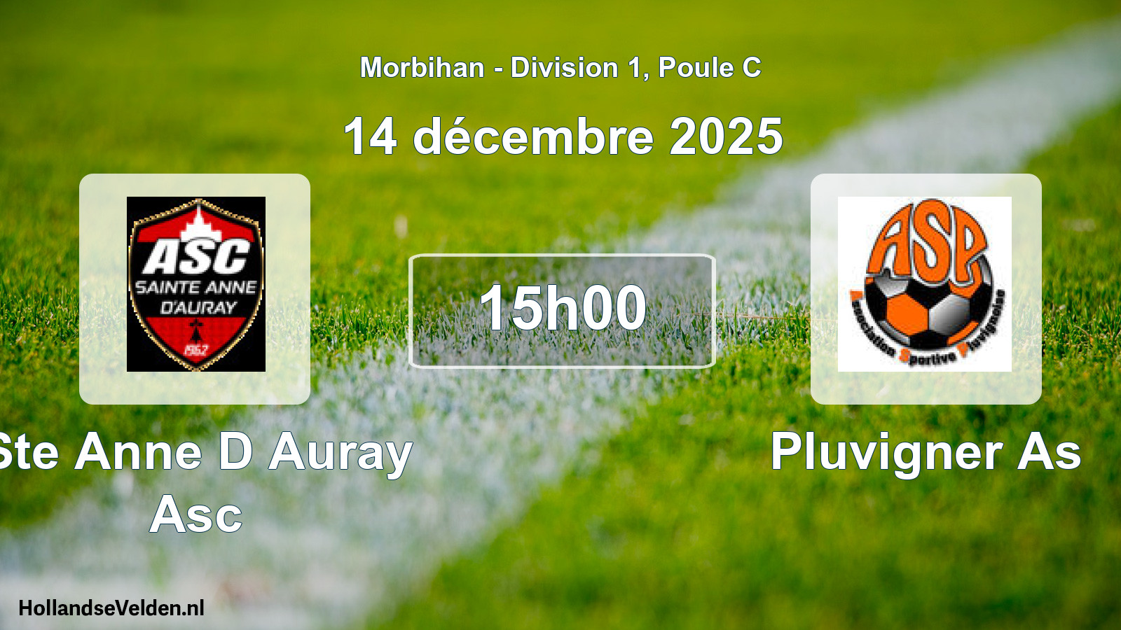 Geplande wedstrijd: Ste Anne D Auray Asc - Pluvigner As (14 december 2025)