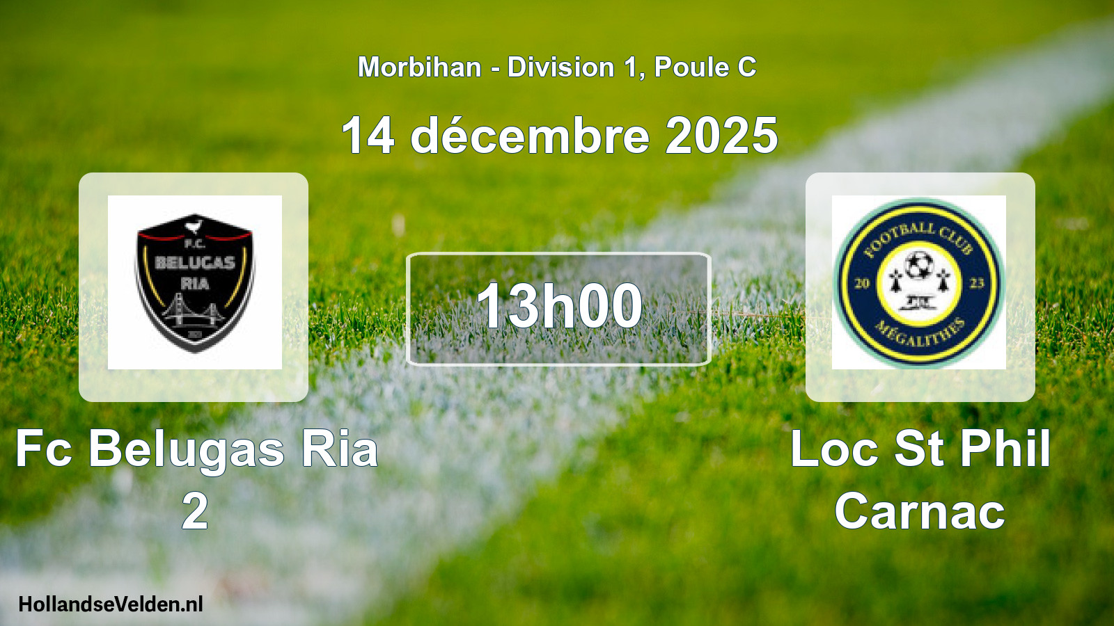 Geplande wedstrijd: Fc Belugas Ria 2 - Loc St Phil Carnac (14 december 2025)