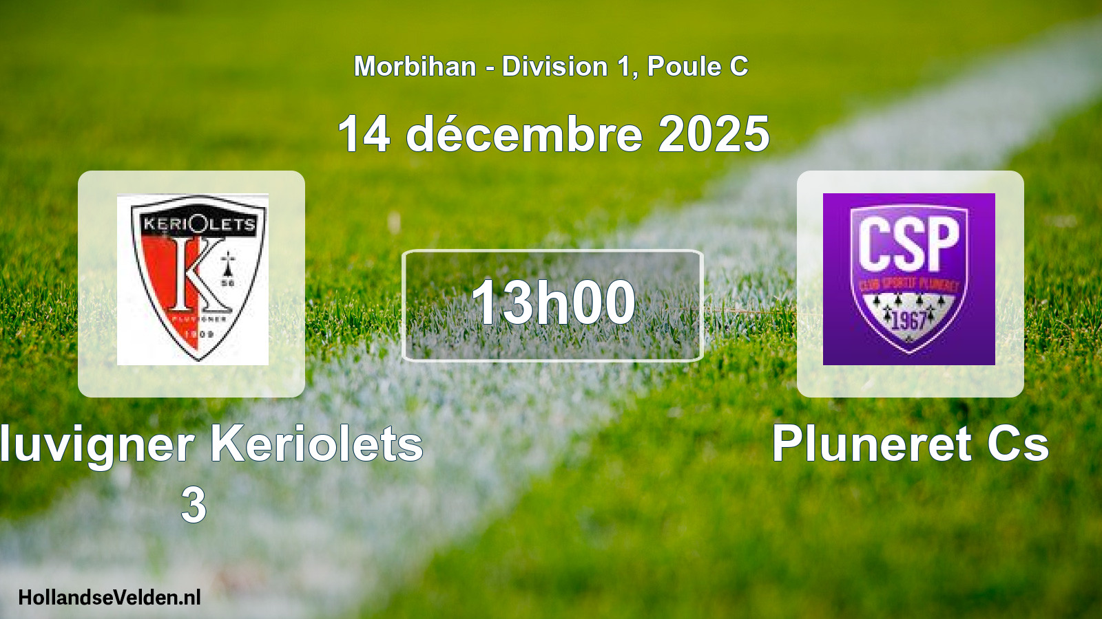 Scheduled Match: Pluvigner Keriolets 3 - Pluneret Cs (14 December 2025)