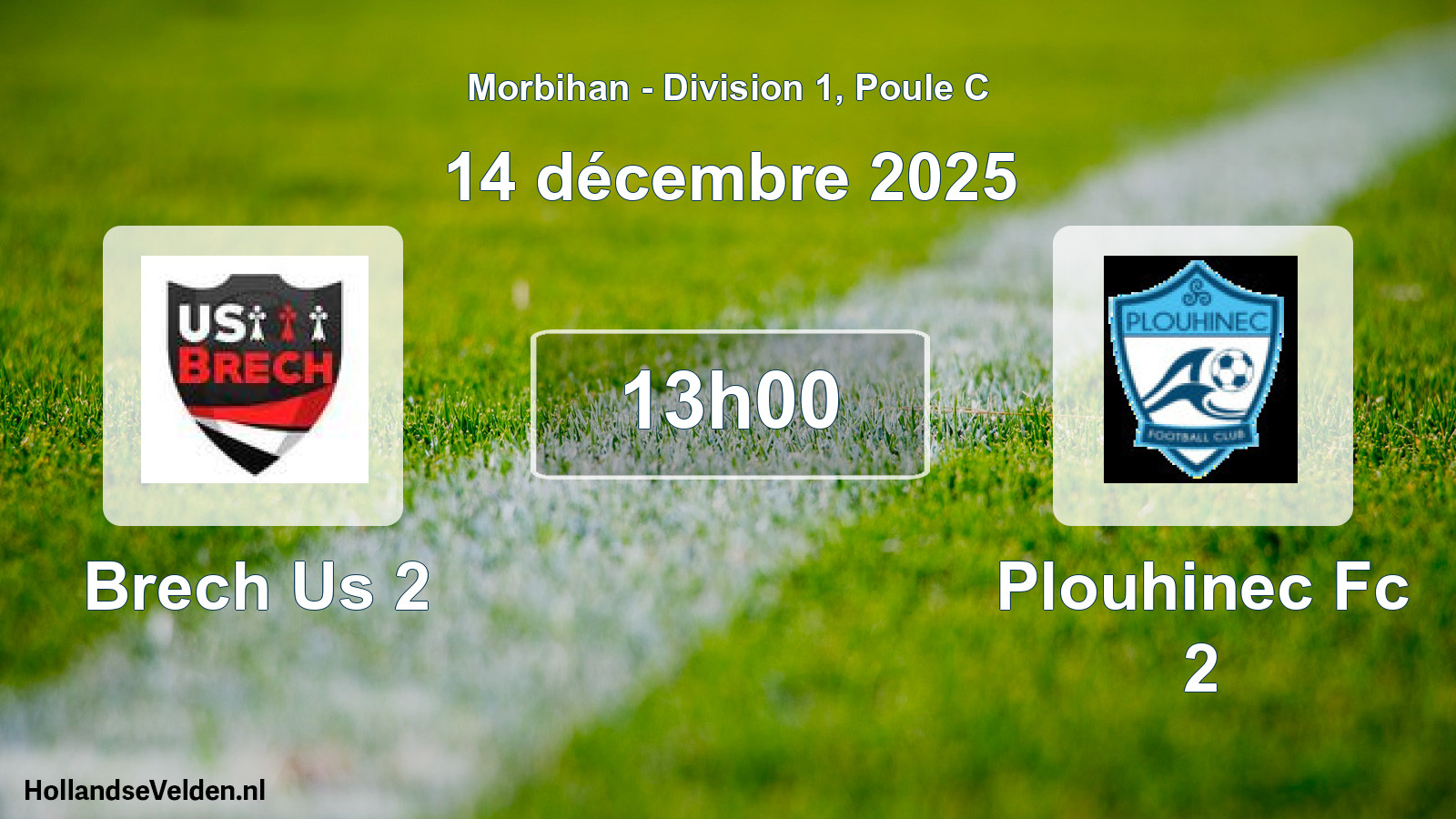 Geplande wedstrijd: Brech Us 2 - Plouhinec Fc 2 (14 décembre 2025)