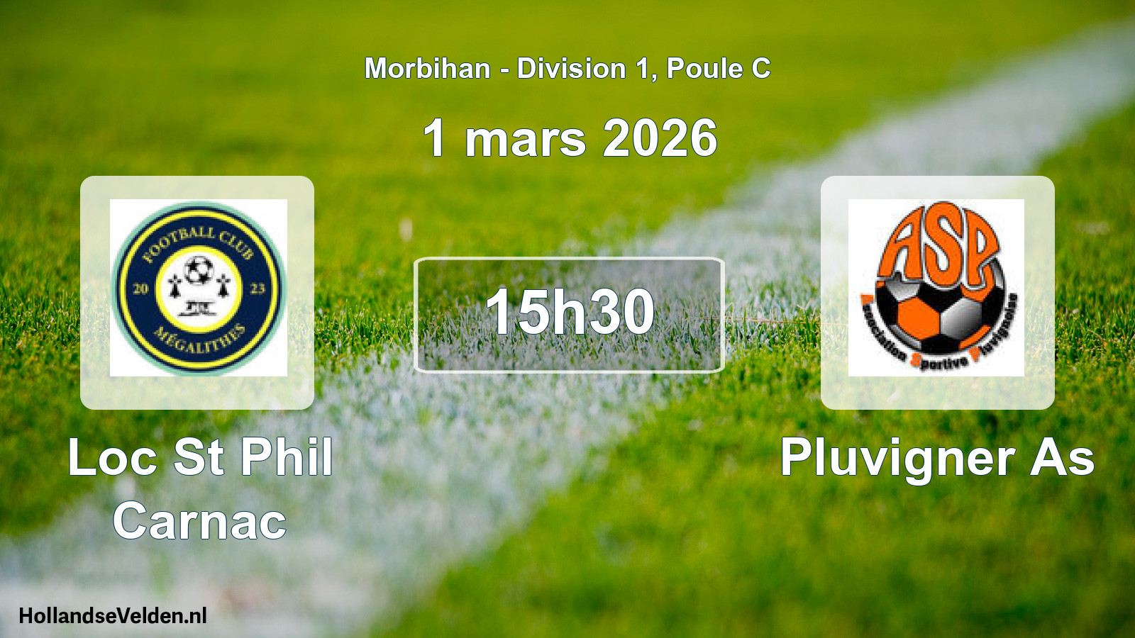 Scheduled Match: Loc St Phil Carnac - Pluvigner As (1 March 2026)