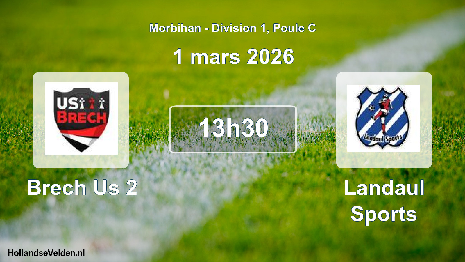 Geplande wedstrijd: Brech Us 2 - Landaul Sports (1 mars 2026)