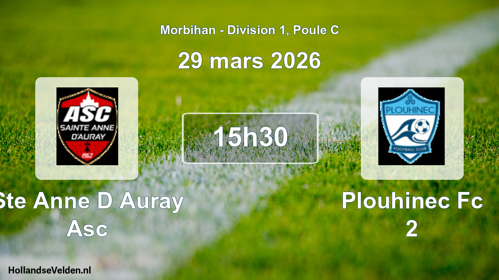 Geplande wedstrijd: Ste Anne D Auray Asc - Plouhinec Fc 2 (29 maart 2026)