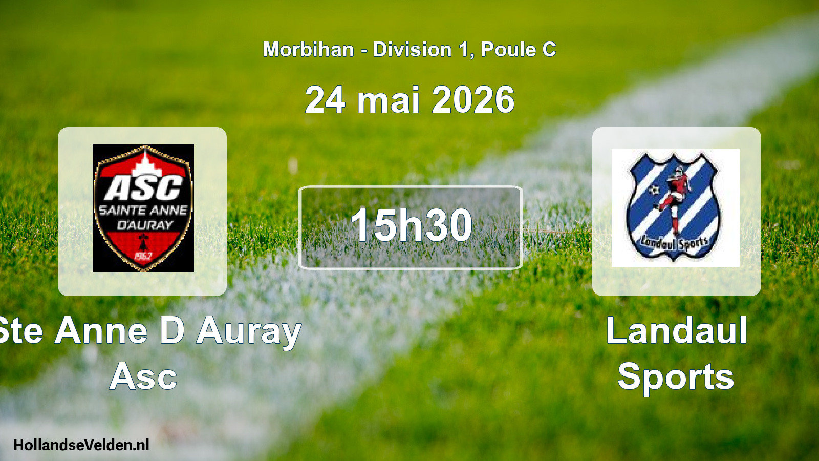 Scheduled Match: Ste Anne D Auray Asc - Landaul Sports (24 May 2026)