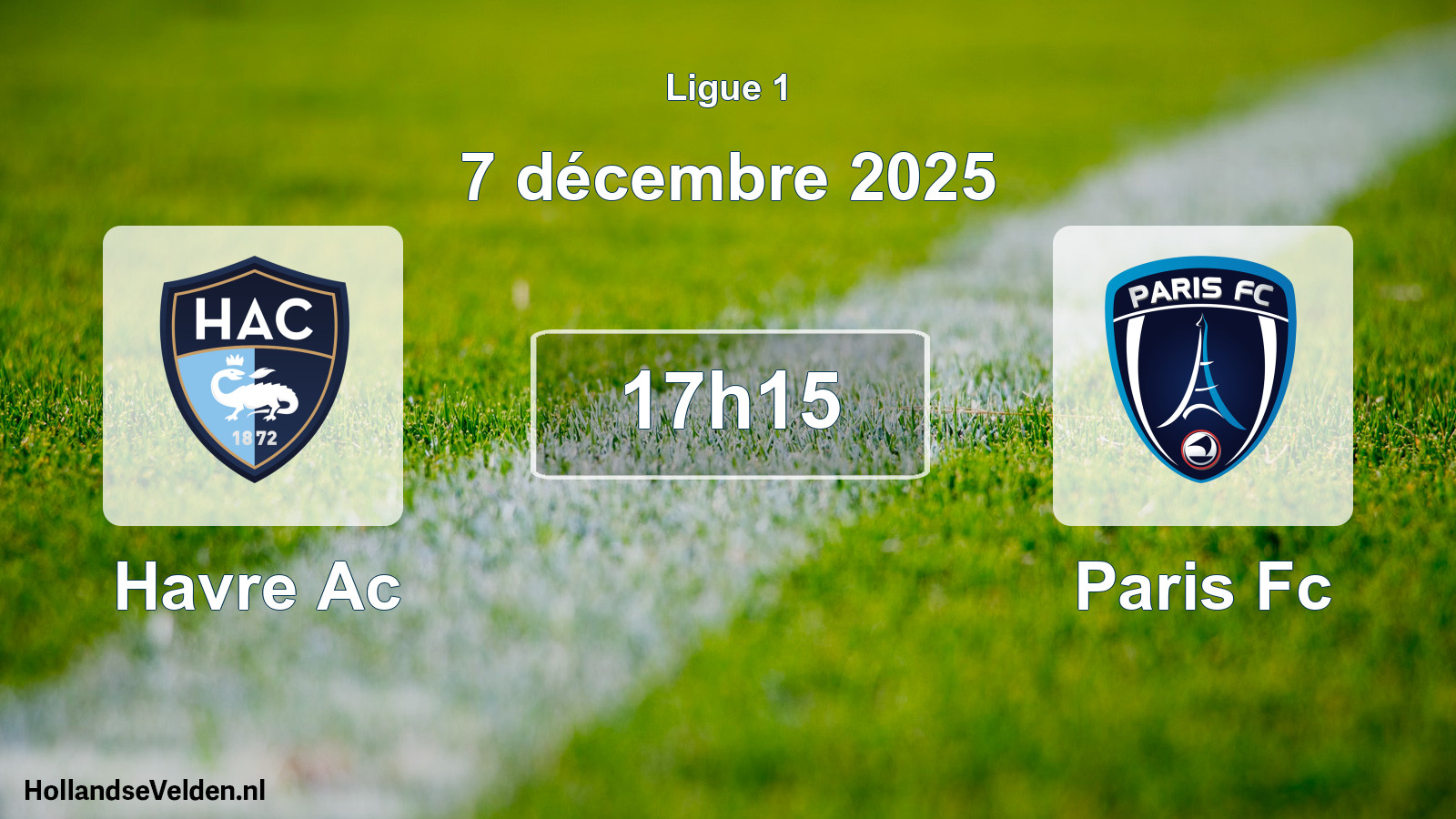 Geplande wedstrijd: Havre Ac - Paris Fc (7 décembre 2025)