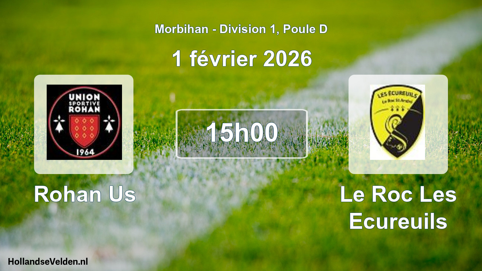 Scheduled Match: Rohan Us - Le Roc Les Ecureuils (1 February 2026)