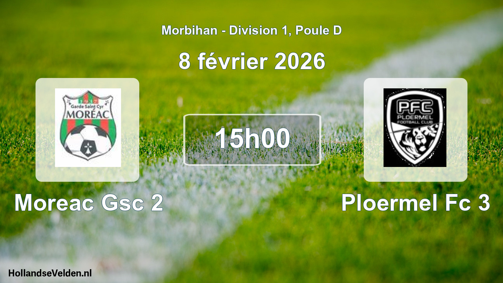 Geplande wedstrijd: Moreac Gsc 2 - Ploermel Fc 3 (8 février 2026)