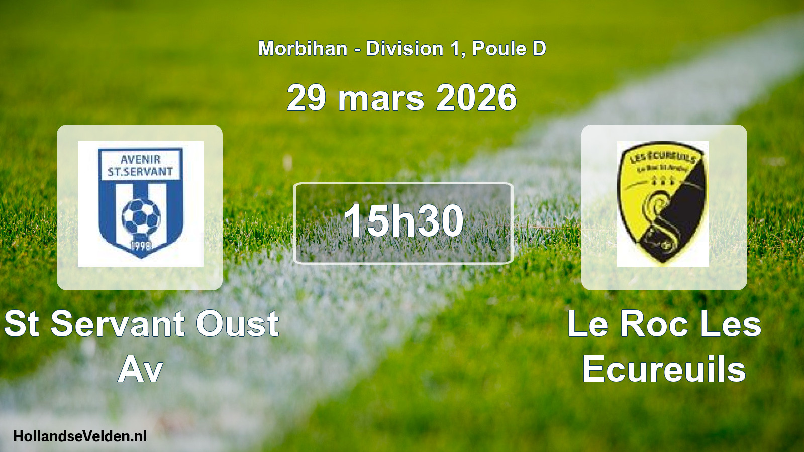 Scheduled Match: St Servant Oust Av - Le Roc Les Ecureuils (29 March 2026)
