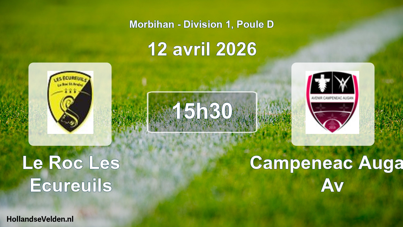 Scheduled Match: Le Roc Les Ecureuils - Campeneac Augan Av (12 April 2026)