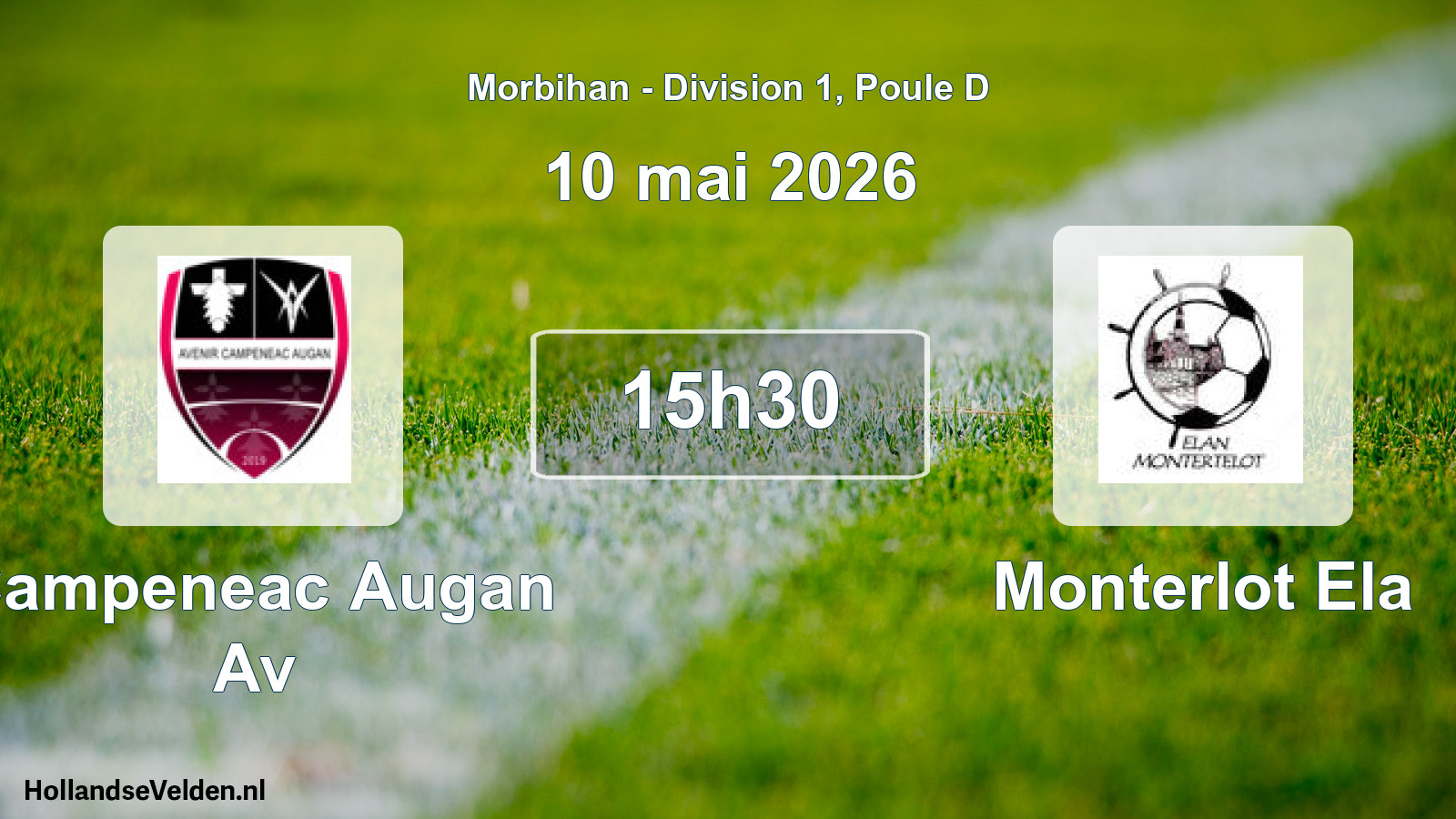 Scheduled Match: Campeneac Augan Av - Monterlot Ela (10 May 2026)