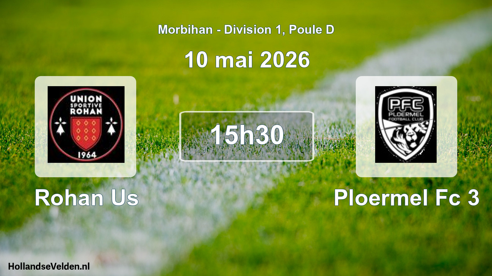 Geplande wedstrijd: Rohan Us - Ploermel Fc 3 (10 mai 2026)