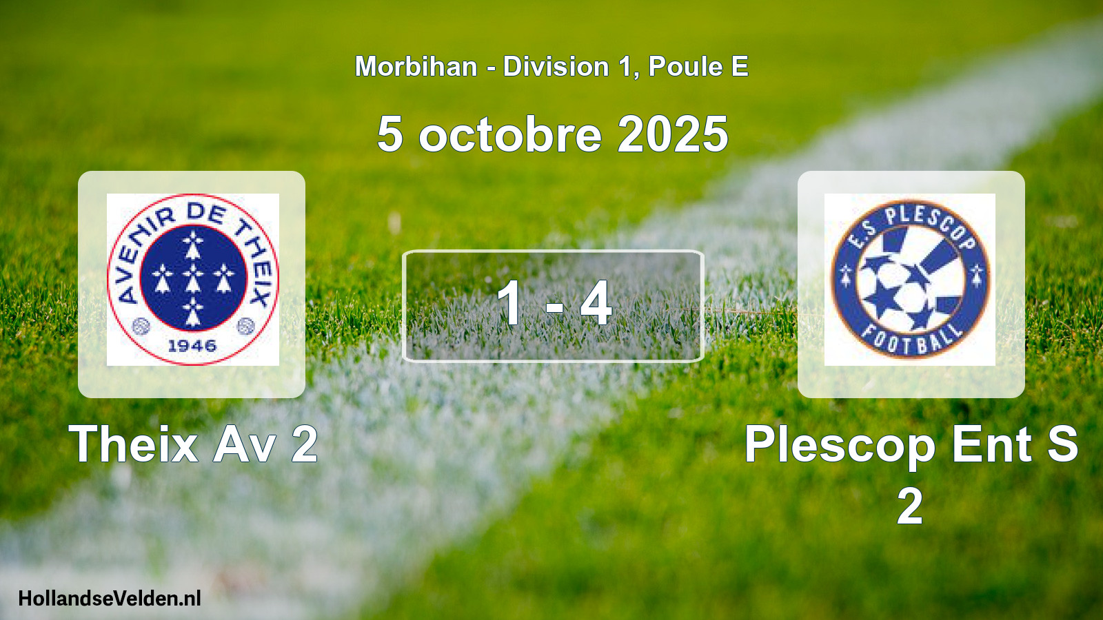 Total number of matches played: Theix Av 2 - Plescop Ent S 2 1 - 4 (5 October 2025)