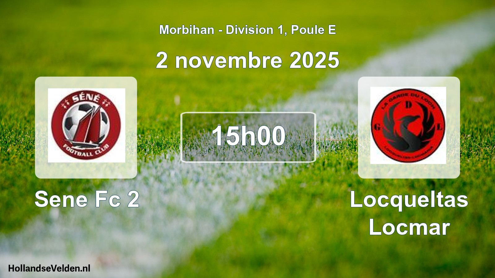 Geplande wedstrijd: Sene Fc 2 - Locqueltas Locmar (2 novembre 2025)