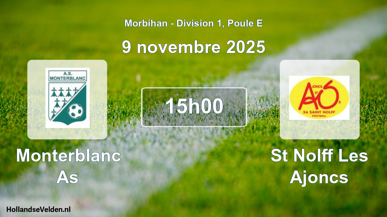 Geplande wedstrijd: Monterblanc As - St Nolff Les Ajoncs (9 novembre 2025)