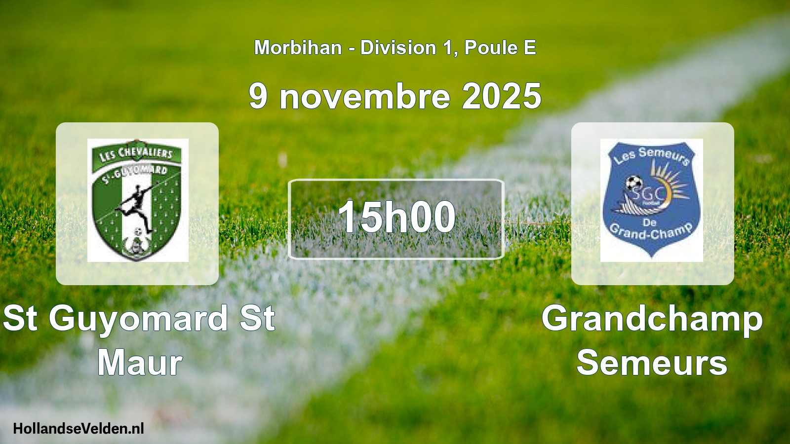 Scheduled Match: St Guyomard St Maur - Grandchamp Semeurs (9 November 2025)