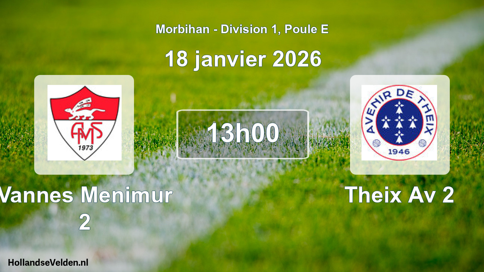 Geplande wedstrijd: Vannes Menimur 2 - Theix Av 2 (18 janvier 2026)