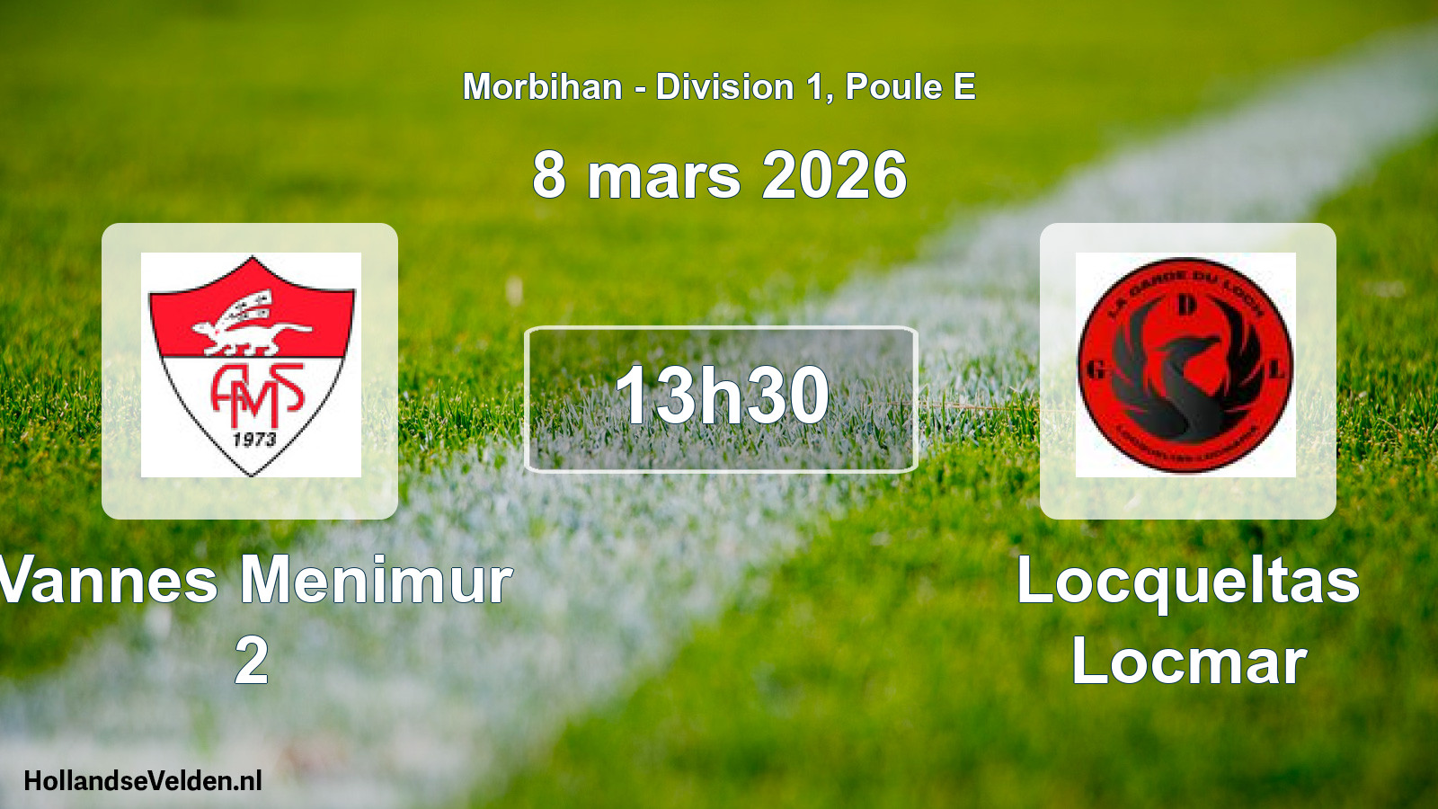 Geplande wedstrijd: Vannes Menimur 2 - Locqueltas Locmar (8 mars 2026)