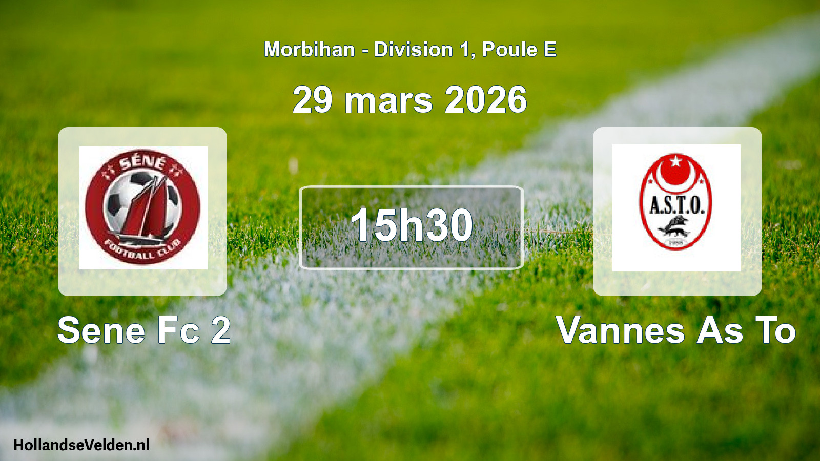 Geplande wedstrijd: Sene Fc 2 - Vannes As To (29 mars 2026)