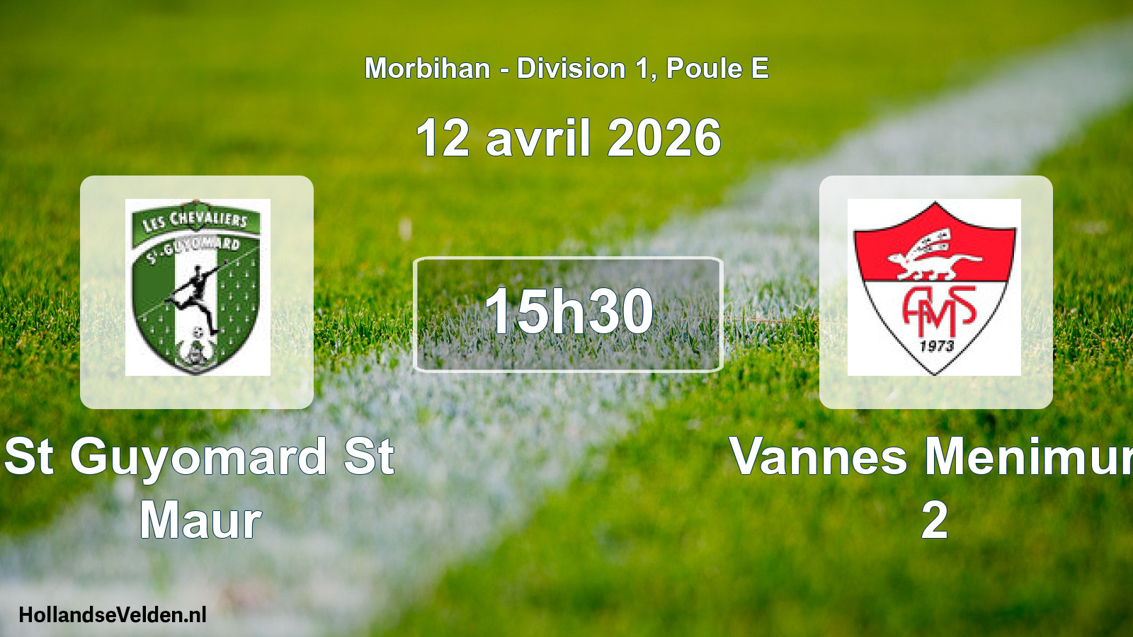 Scheduled Match: St Guyomard St Maur - Vannes Menimur 2 (12 April 2026)