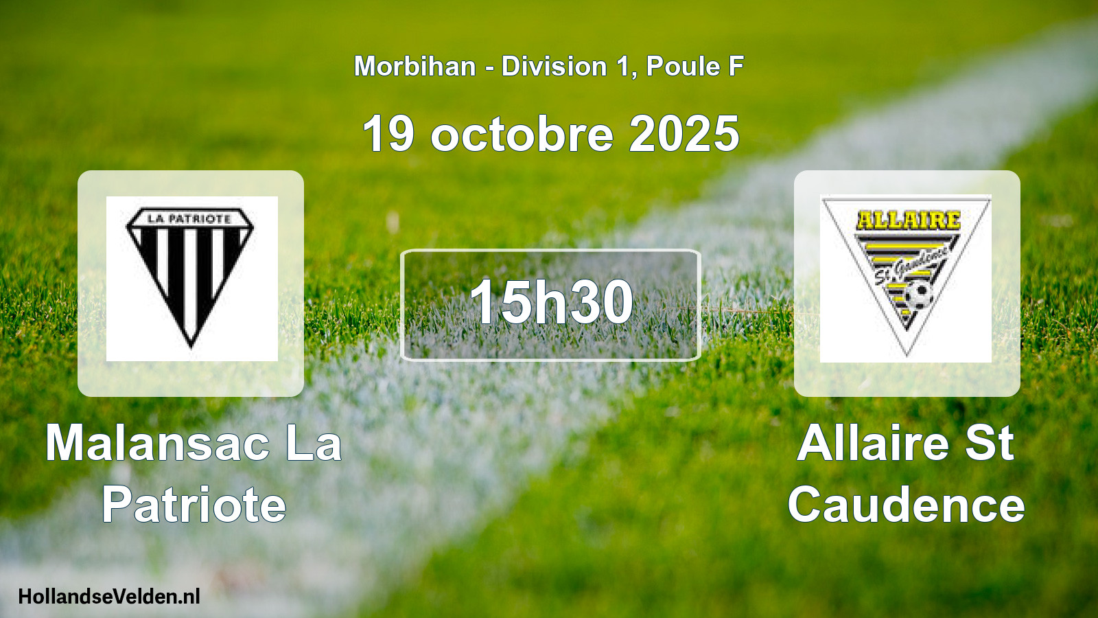 Geplande wedstrijd: Malansac La Patriote - Allaire St Caudence (19 octobre 2025)