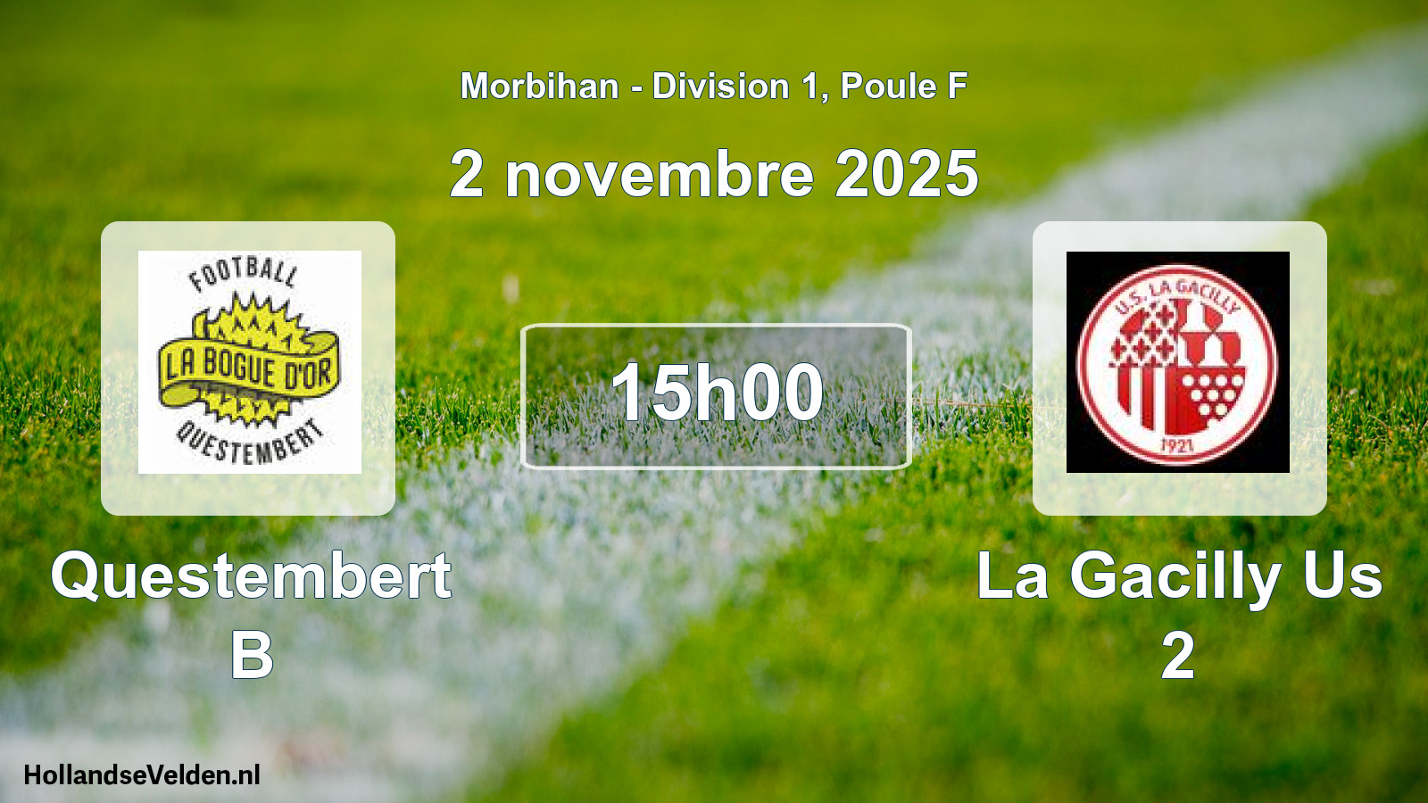 Scheduled Match: Questembert B - La Gacilly Us 2 (2 November 2025)