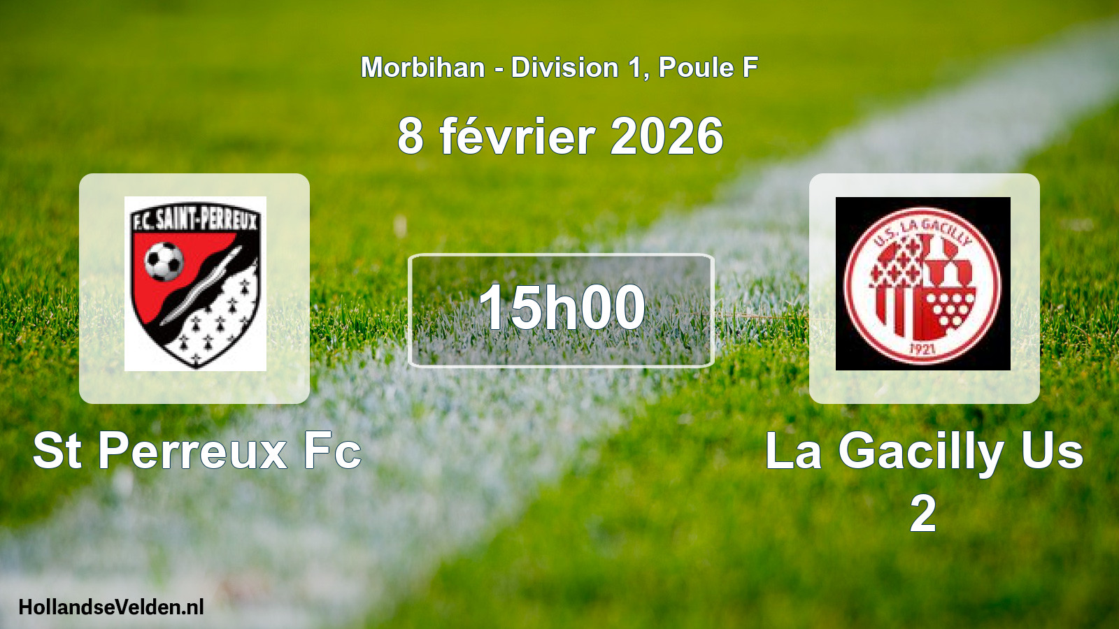 Geplande wedstrijd: St Perreux Fc - La Gacilly Us 2 (8 februari 2026)