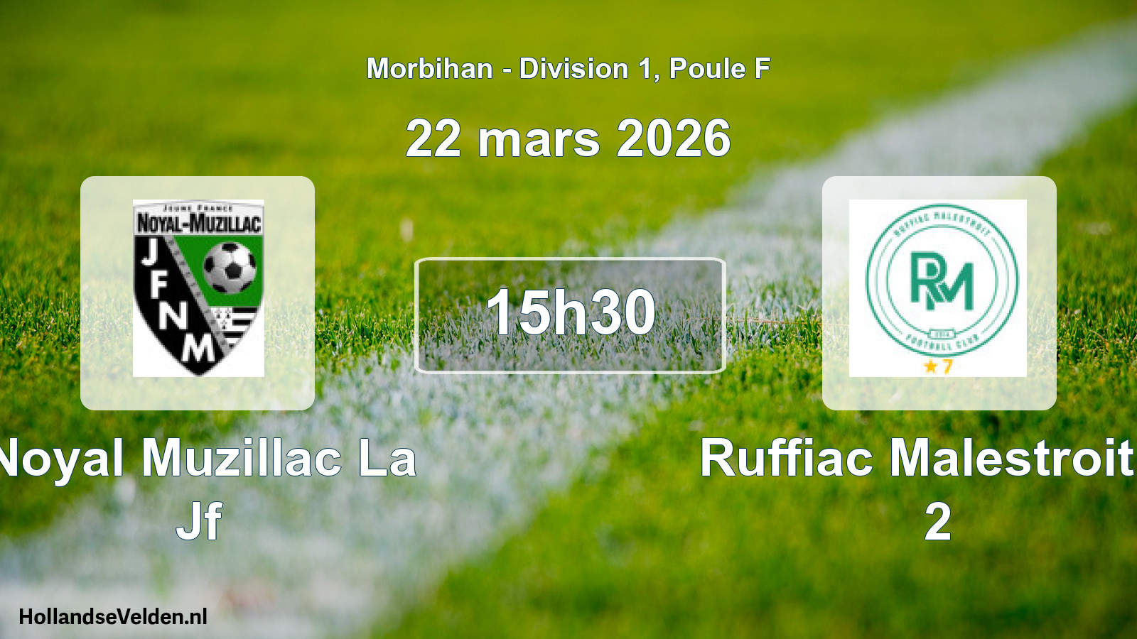 Geplande wedstrijd: Noyal Muzillac La Jf - Ruffiac Malestroit F 2 (22 maart 2026)