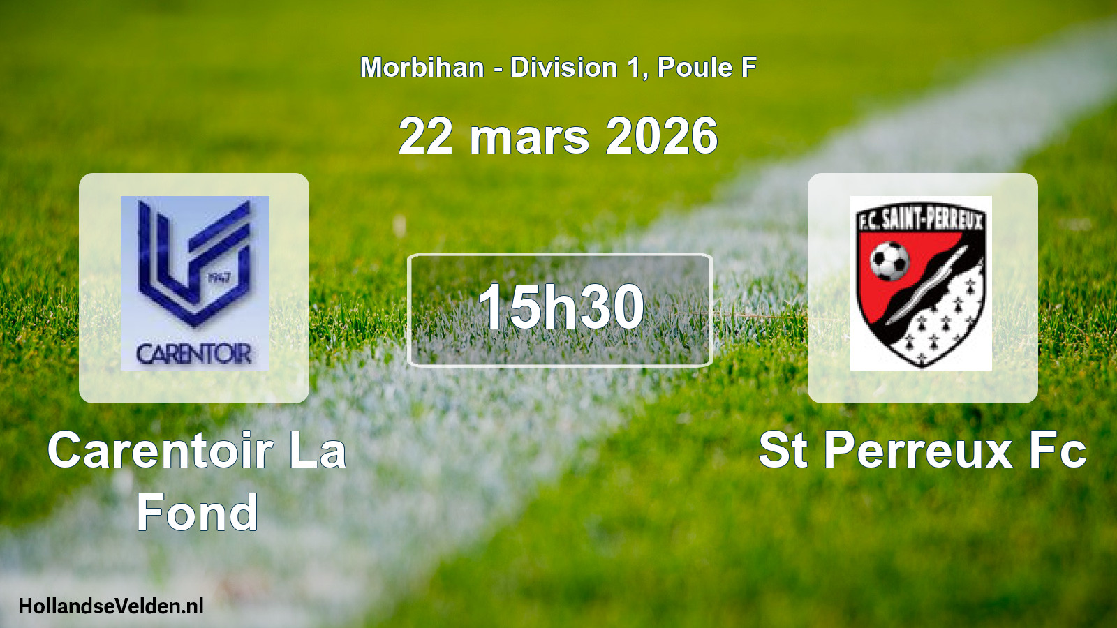Geplande wedstrijd: Carentoir La Fond - St Perreux Fc (22 mars 2026)