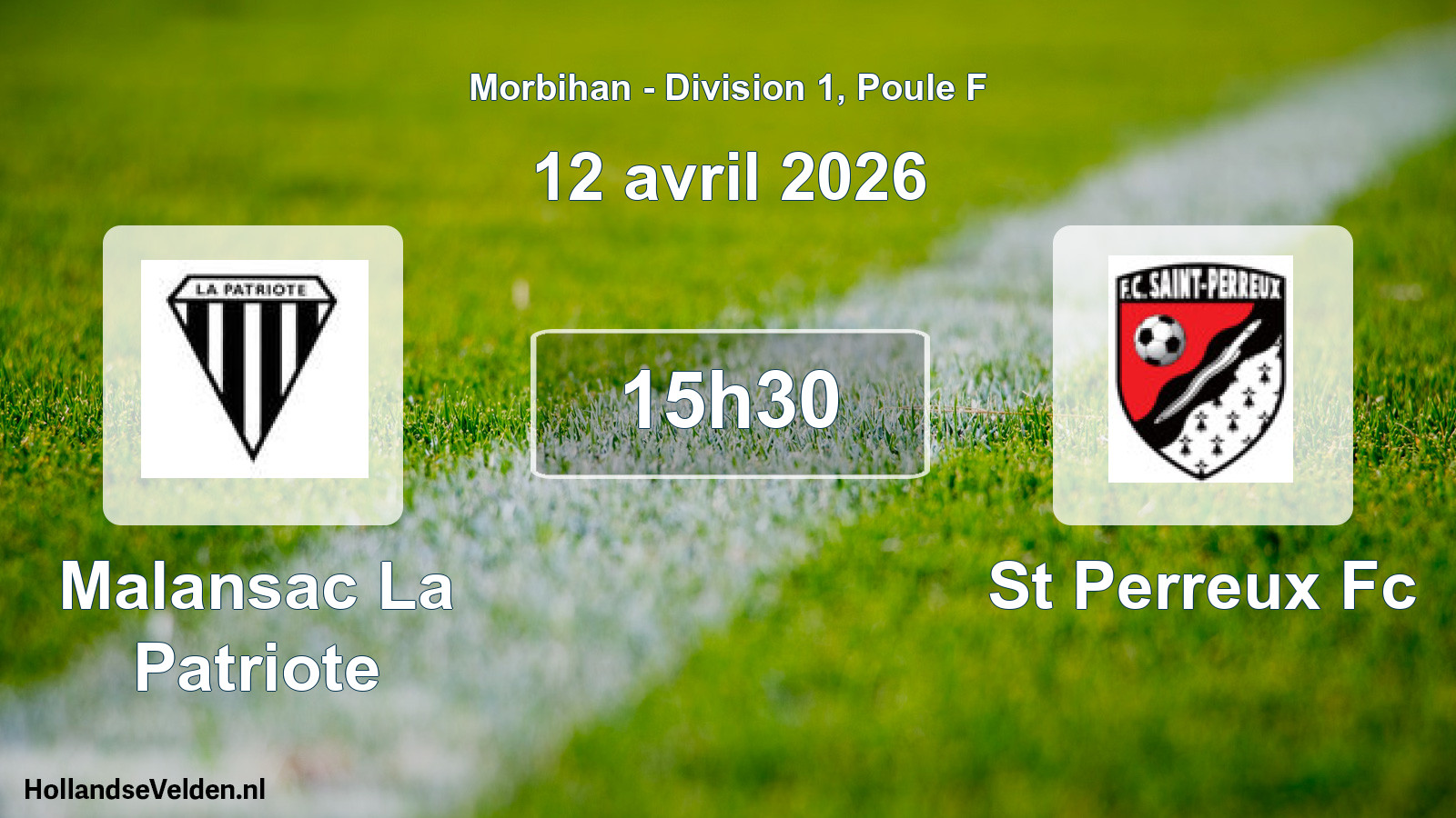 Geplande wedstrijd: Malansac La Patriote - St Perreux Fc (12 avril 2026)
