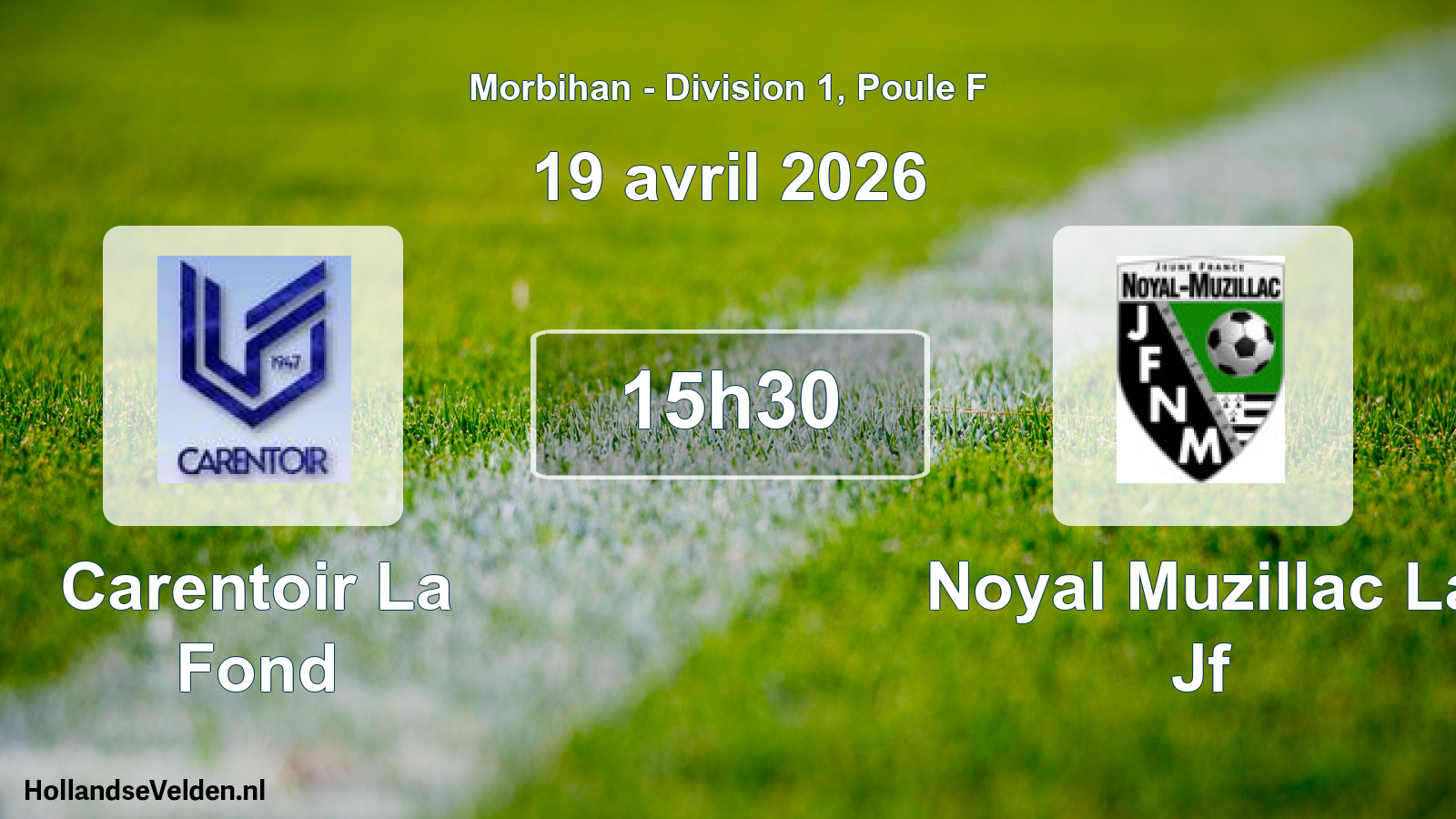 Geplande wedstrijd: Carentoir La Fond - Noyal Muzillac La Jf (19 avril 2026)