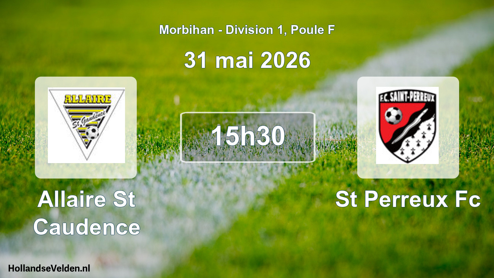 Geplande wedstrijd: Allaire St Caudence - St Perreux Fc (31 mai 2026)
