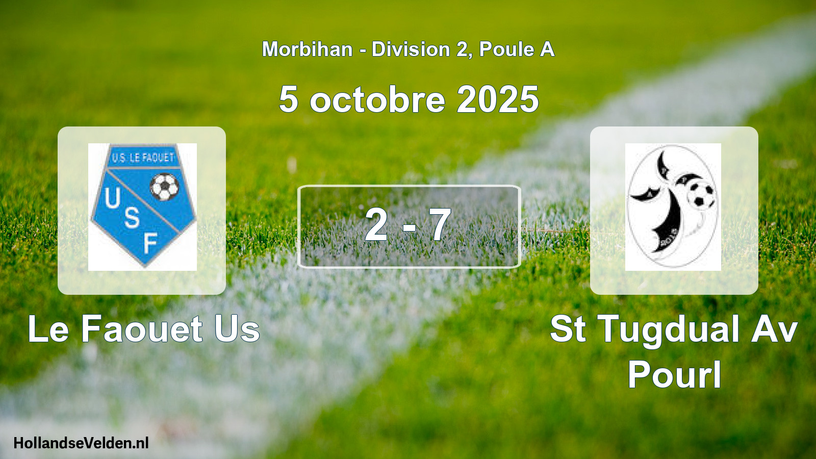 Gespeelde wedstrijd: Le Faouet Us - St Tugdual Av Pourl 2 - 7 (5 octobre 2025)