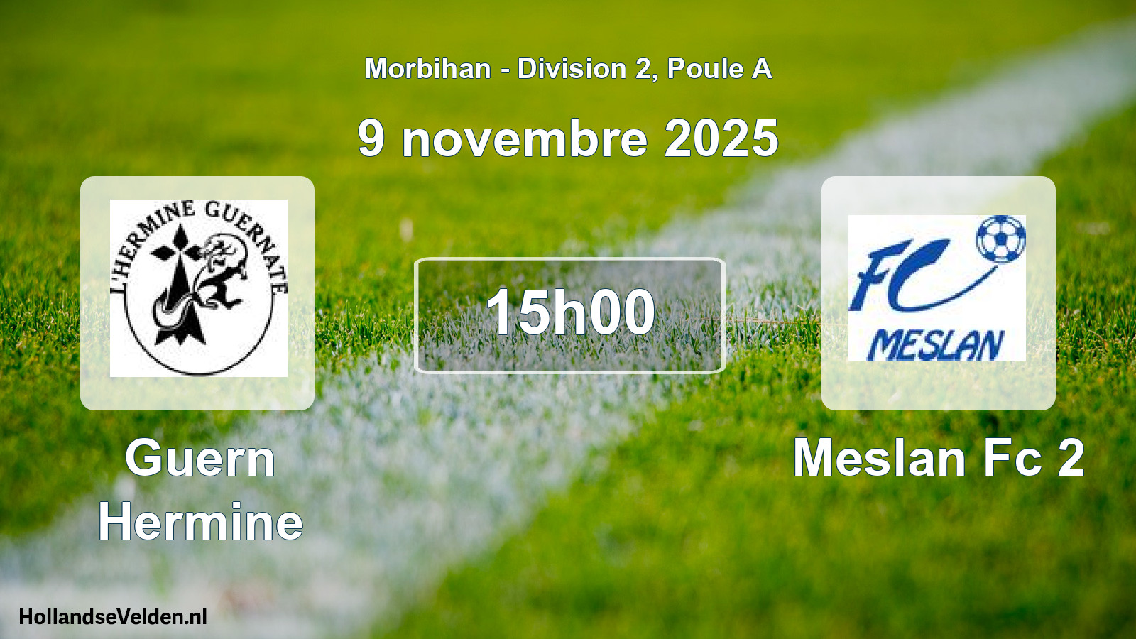 Scheduled Match: Guern Hermine - Meslan Fc 2 (9 November 2025)