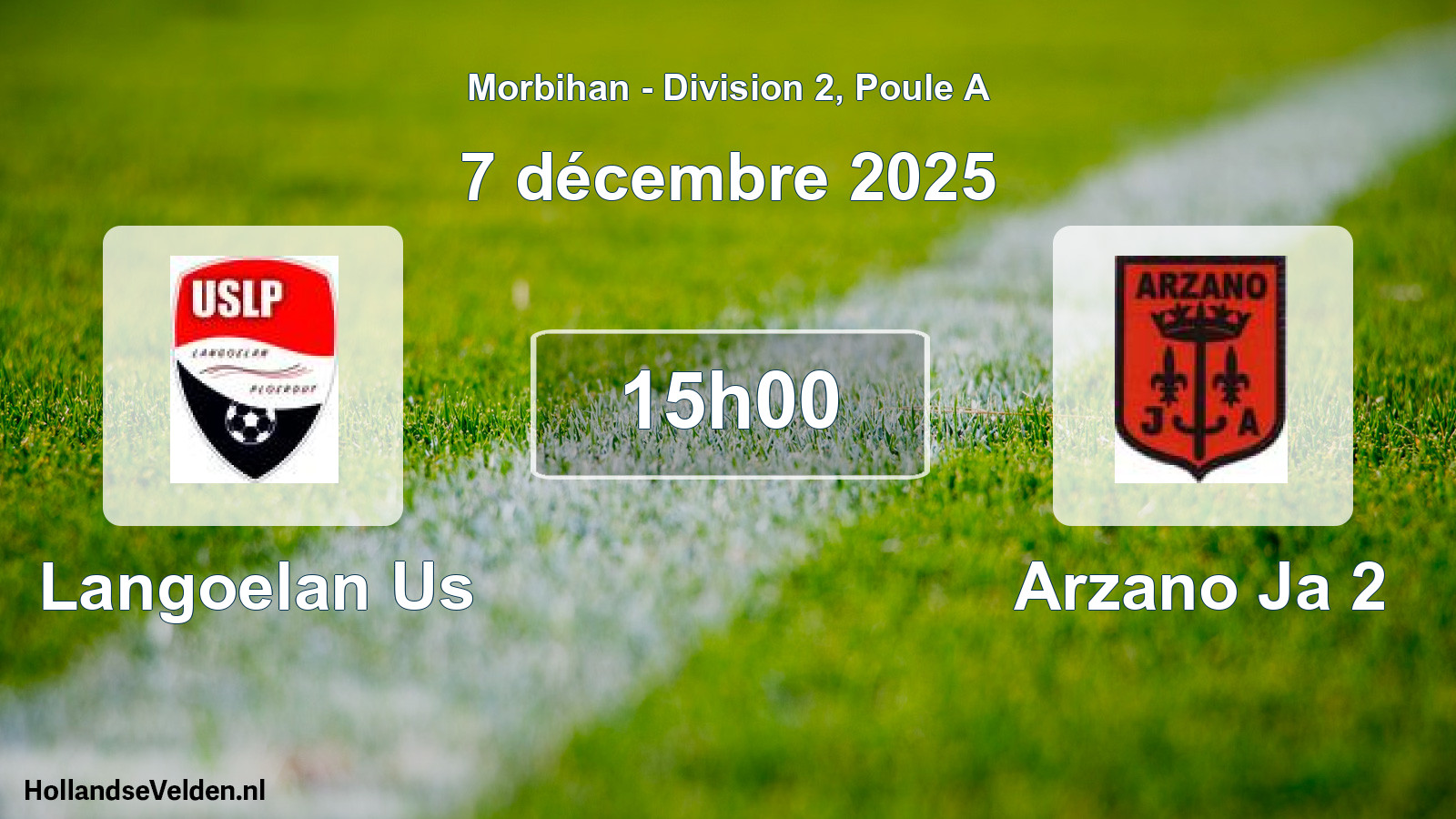 Scheduled Match: Langoelan Us - Arzano Ja 2 (7 December 2025)