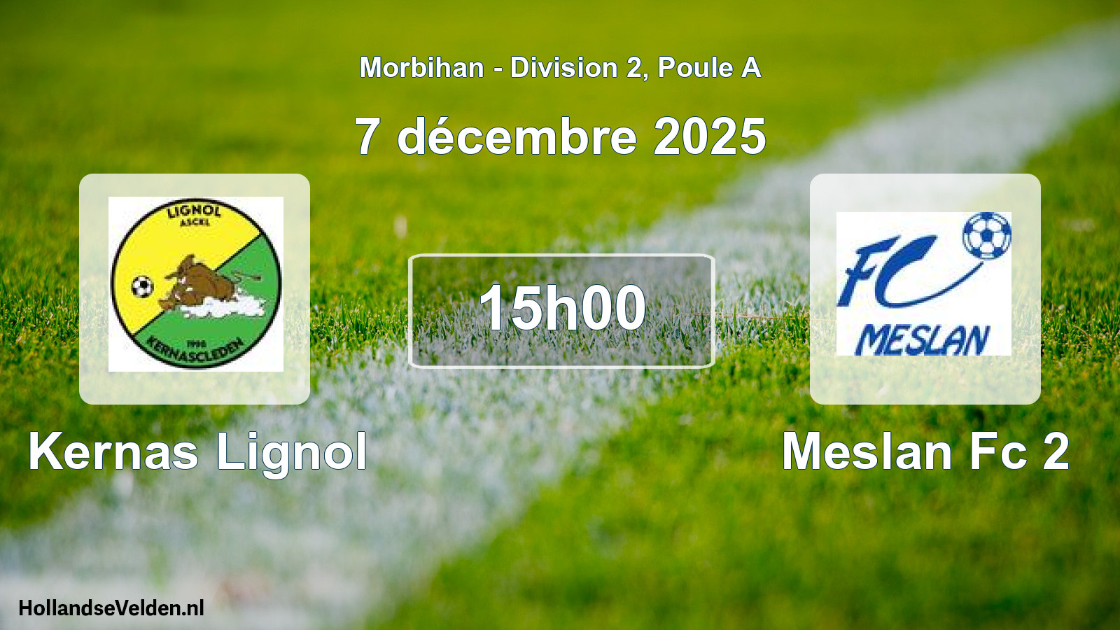 Geplande wedstrijd: Kernas Lignol - Meslan Fc 2 (7 december 2025)