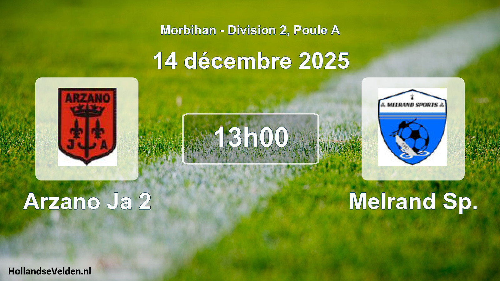 Geplande wedstrijd: Arzano Ja 2 - Melrand Sp. (14 december 2025)