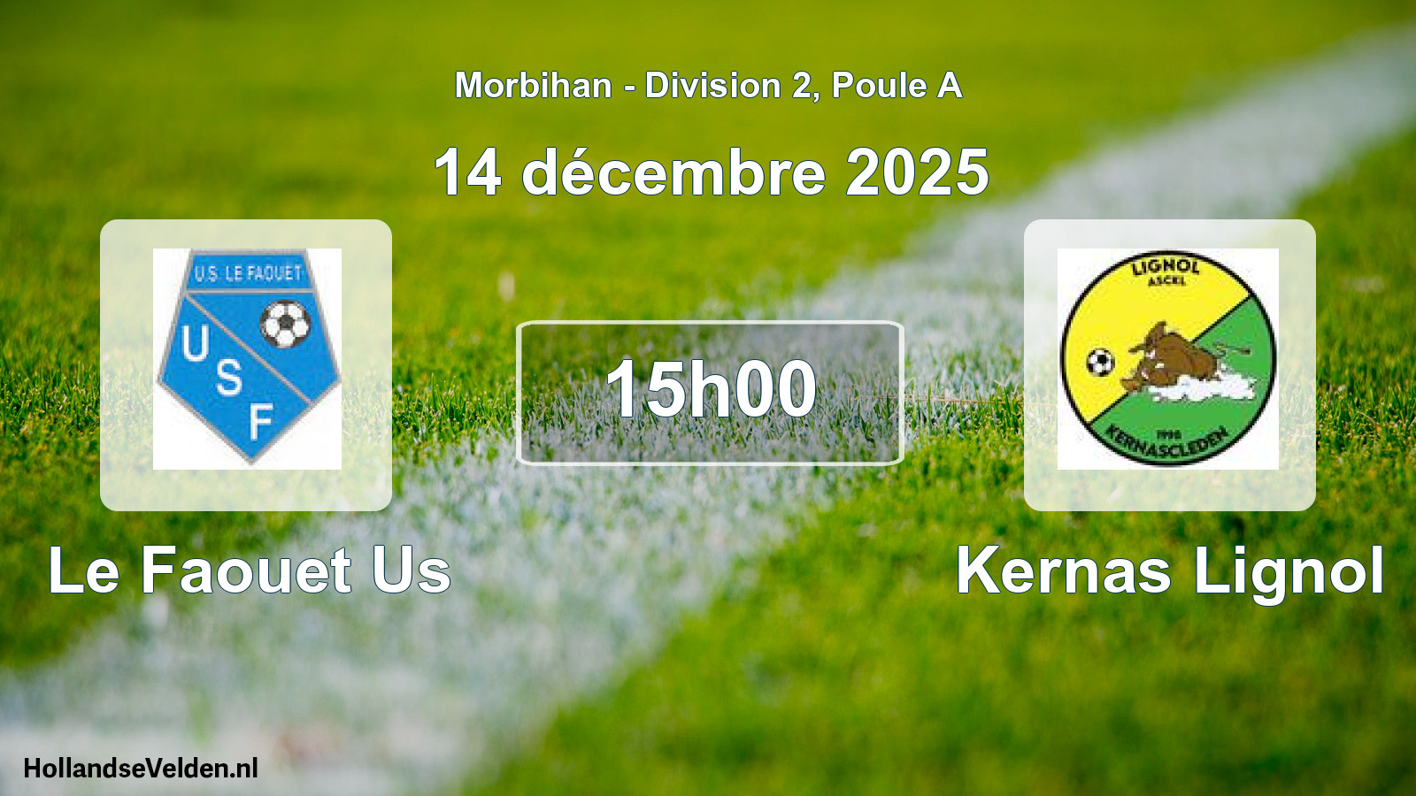 Geplande wedstrijd: Le Faouet Us - Kernas Lignol (14 décembre 2025)