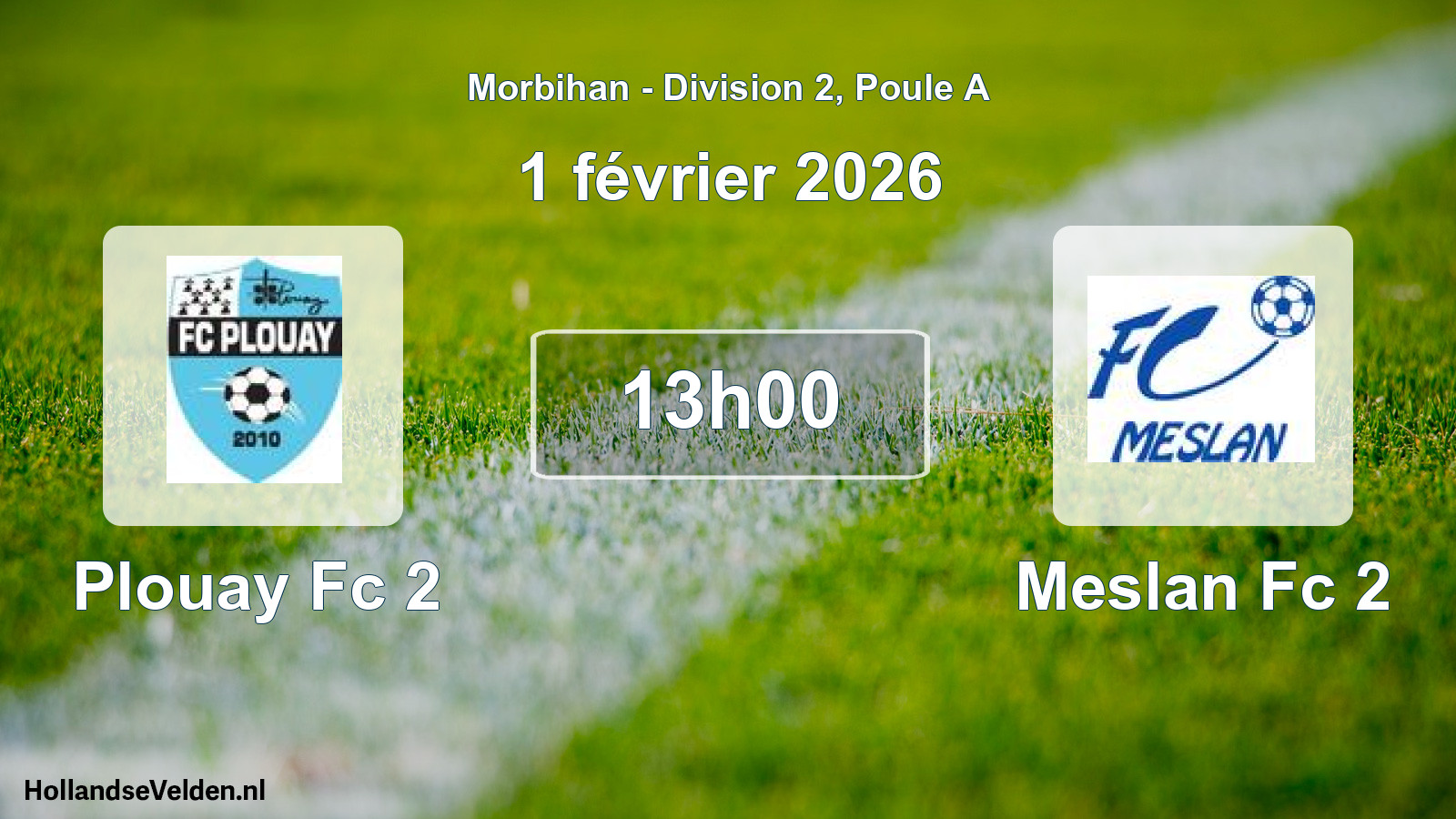 Geplande wedstrijd: Plouay Fc 2 - Meslan Fc 2 (1 février 2026)