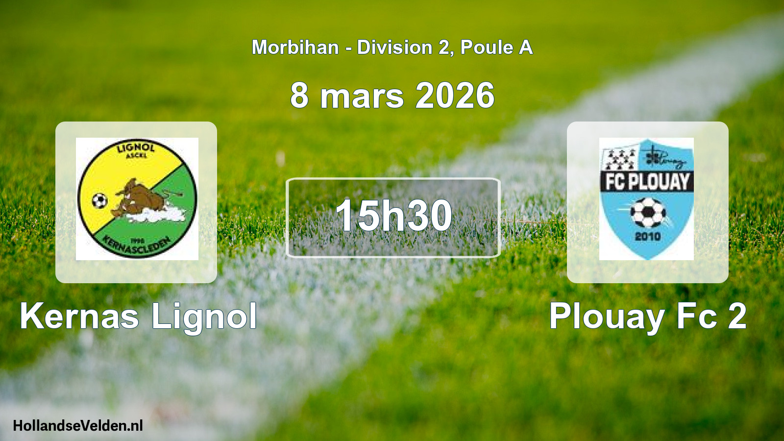 Geplande wedstrijd: Kernas Lignol - Plouay Fc 2 (8 mars 2026)