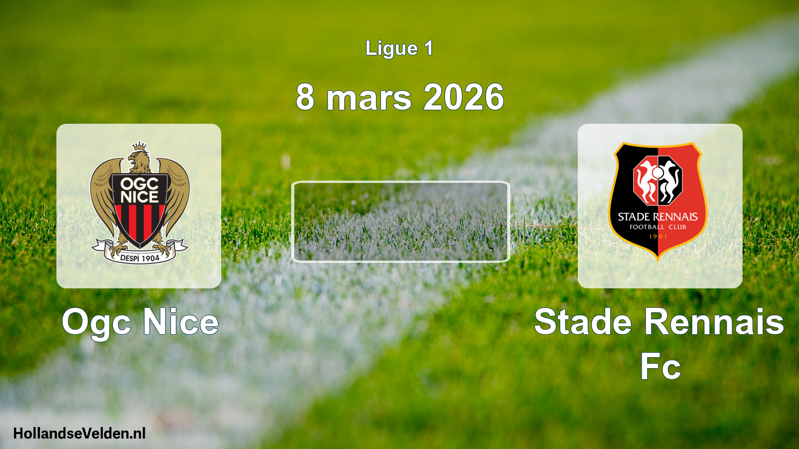 Geplande wedstrijd: Ogc Nice - Stade Rennais Fc (8 mars 2026)