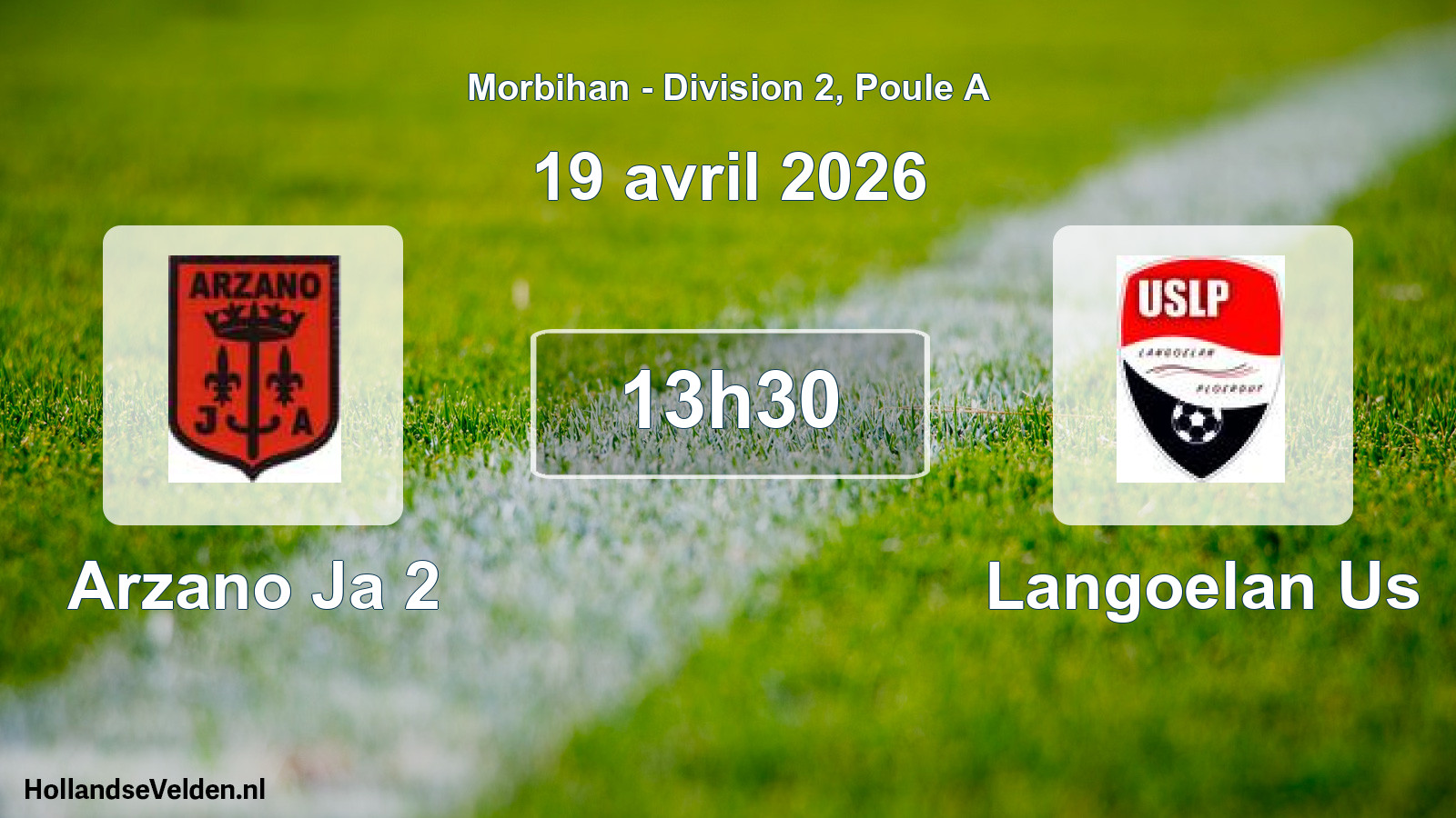 Scheduled Match: Arzano Ja 2 - Langoelan Us (19 April 2026)