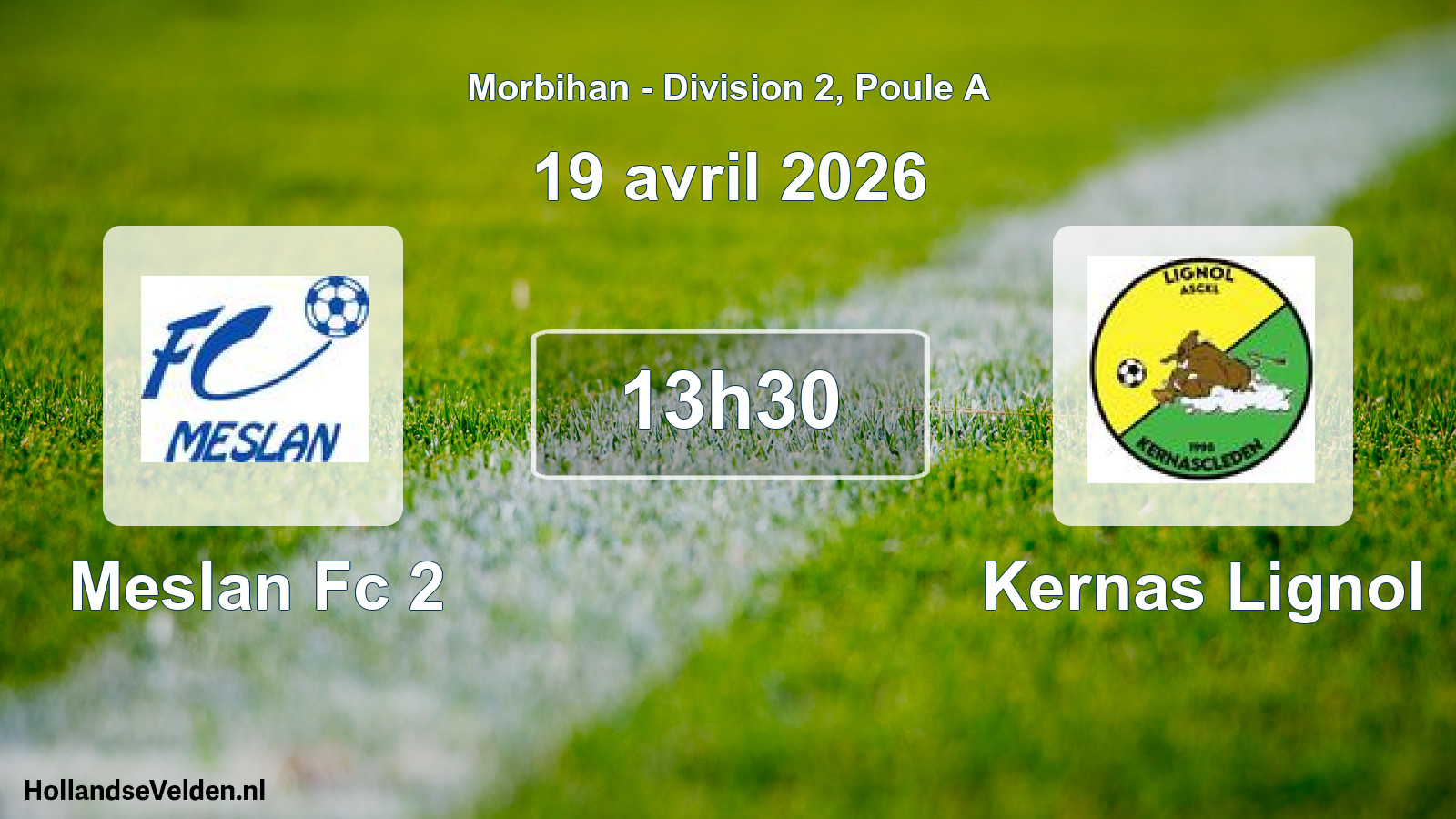 Scheduled Match: Meslan Fc 2 - Kernas Lignol (19 April 2026)