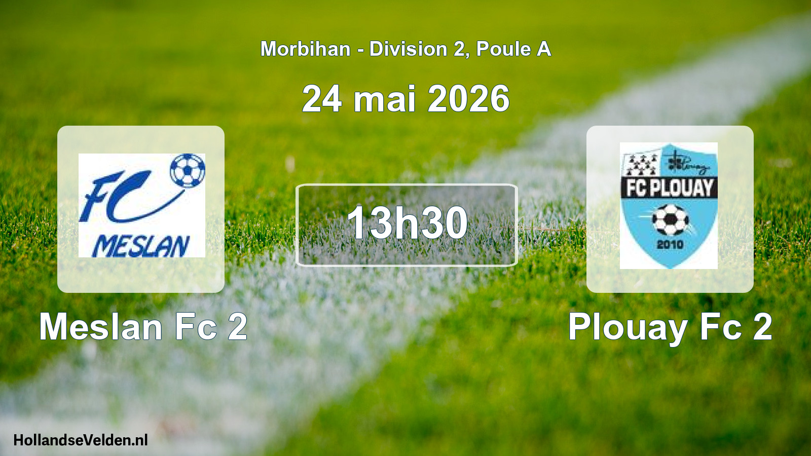 Scheduled Match: Meslan Fc 2 - Plouay Fc 2 (24 May 2026)