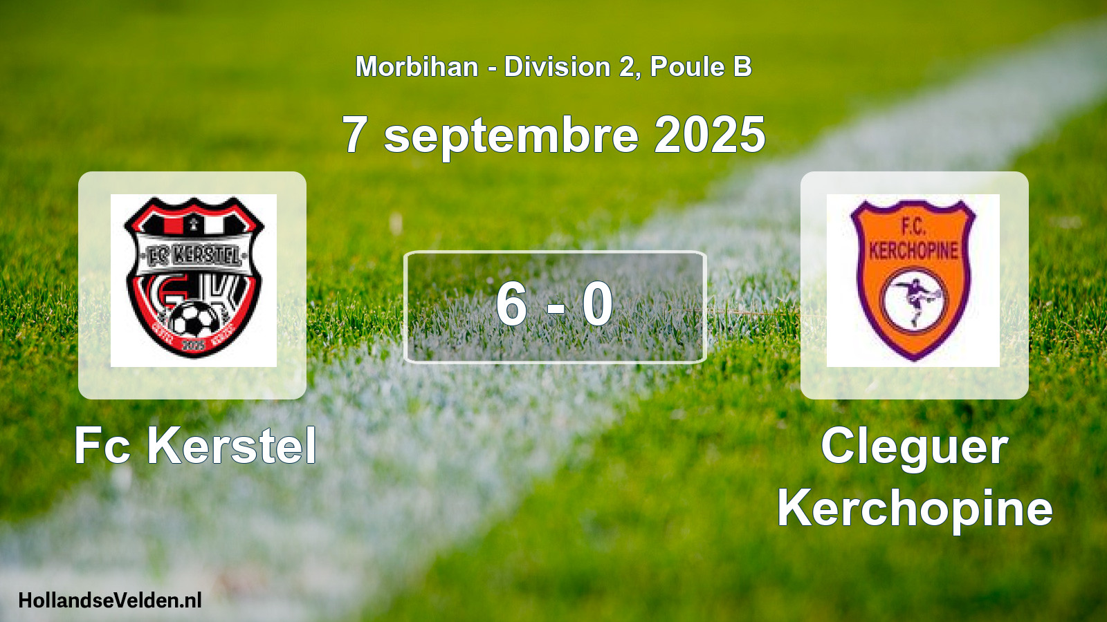 Gespeelde wedstrijd: Fc Kerstel - Cleguer Kerchopine 6 - 0 (7 septembre 2025)